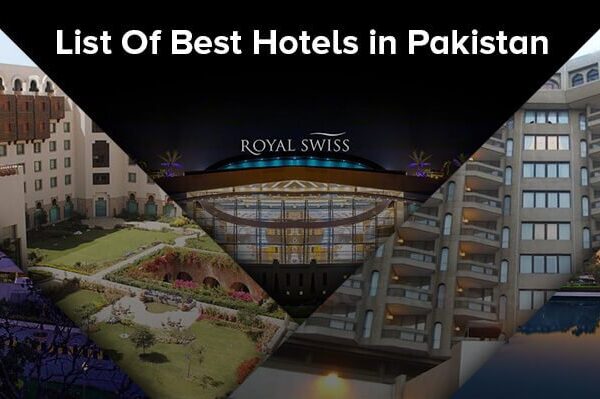 list of best hotels in pakistan