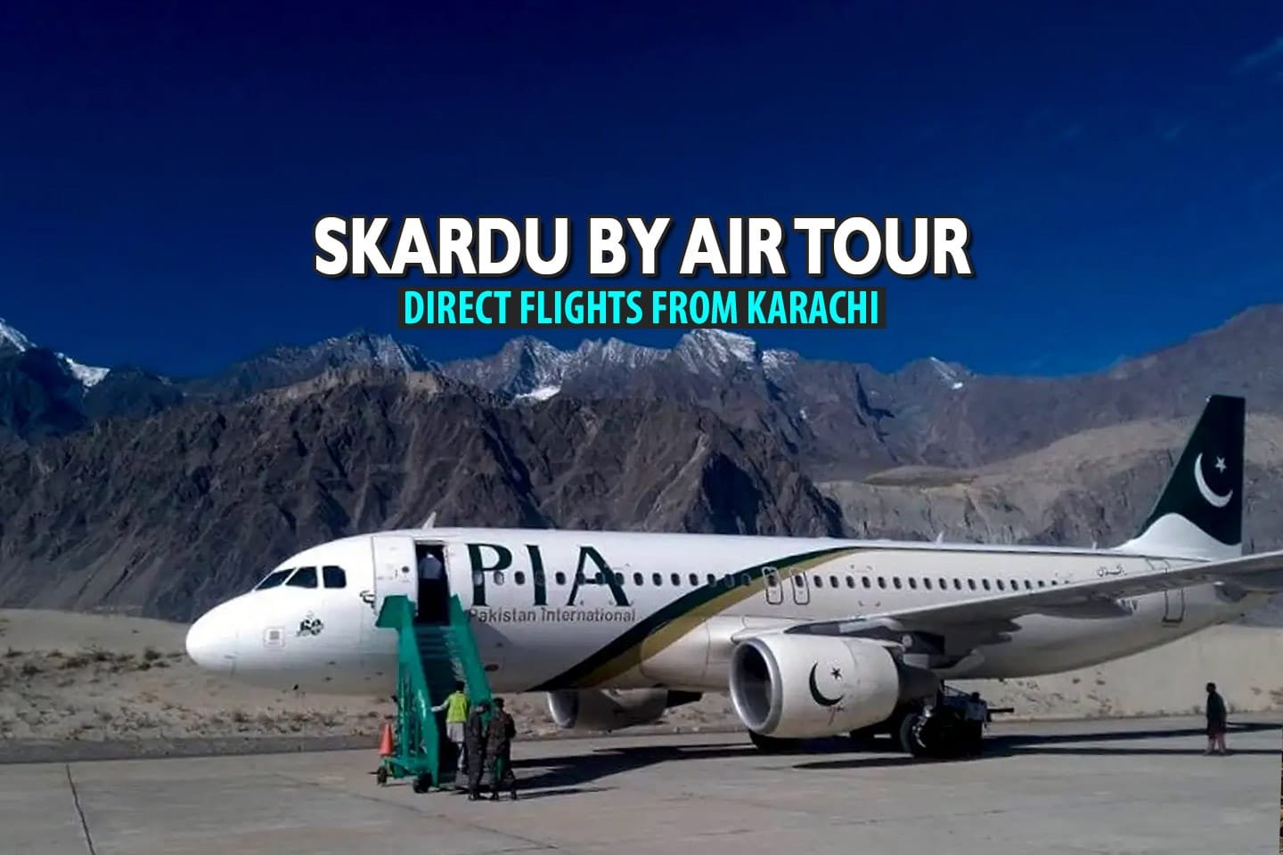 SKARDU TOUR PACKAGES FROMKARACHI